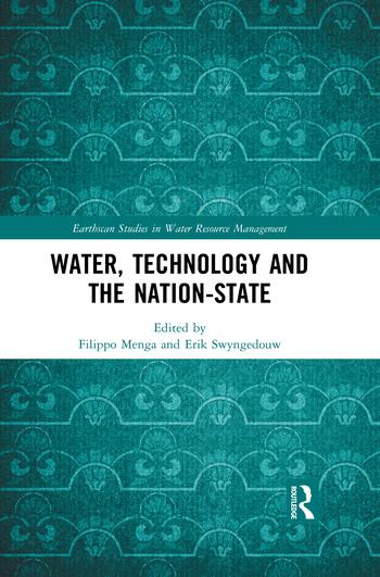 Cover: 9780367506117 | Water, Technology and the Nation-State | Erik Swyngedouw (u. a.)