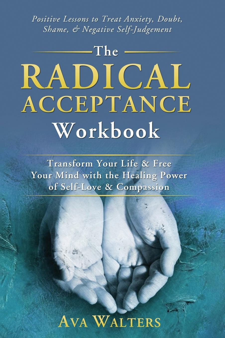 Cover: 9789083397412 | The Radical Acceptance Workbook | Ava Walters | Buch | Englisch | 2024