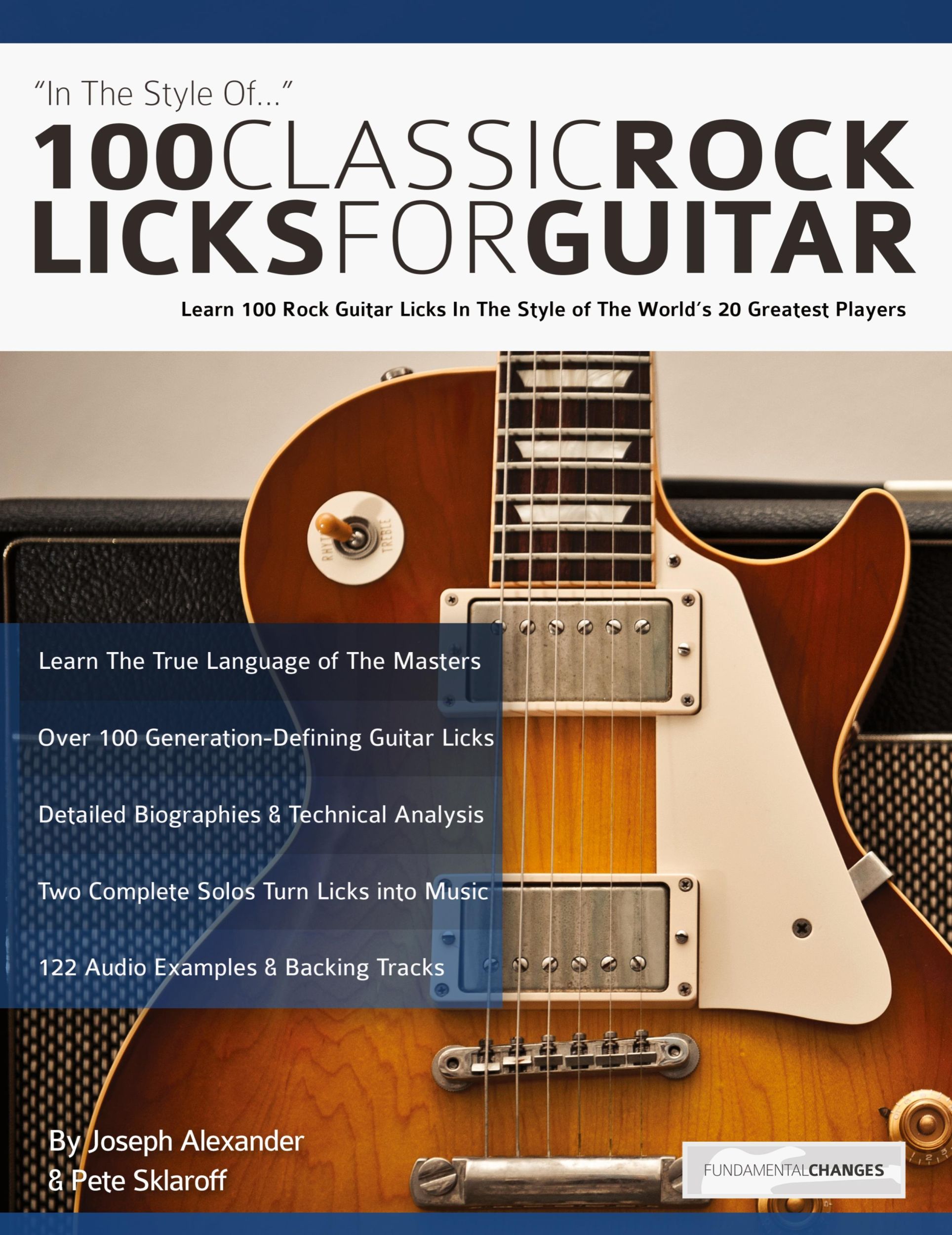 Cover: 9781911267683 | 100 Classic Rock Licks for Guitar | Joseph Alexander | Taschenbuch