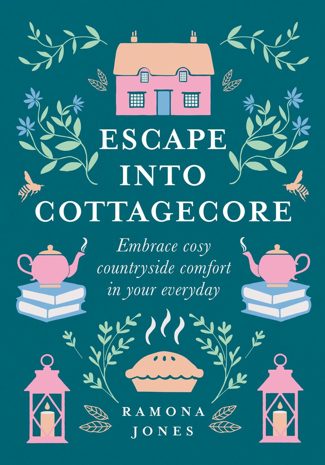 Cover: 9780008458782 | Escape Into Cottagecore | Ramona Jones | Buch | Gebunden | Englisch