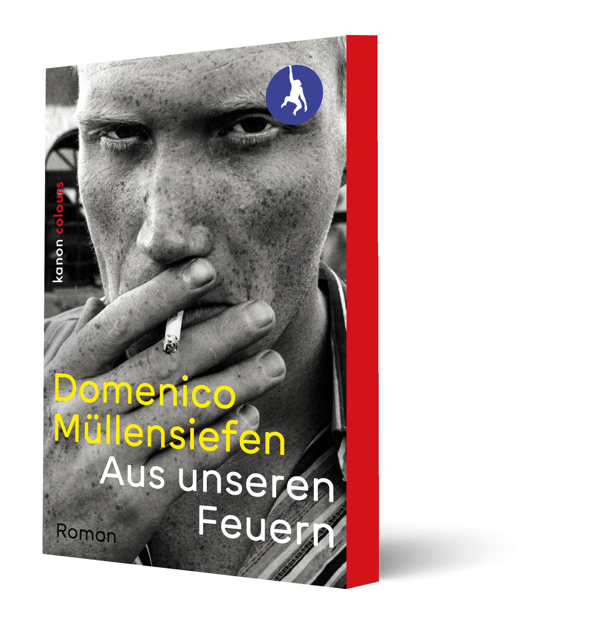 Bild: 9783985680818 | Aus unseren Feuern | Roman | Domenico Müllensiefen | Taschenbuch