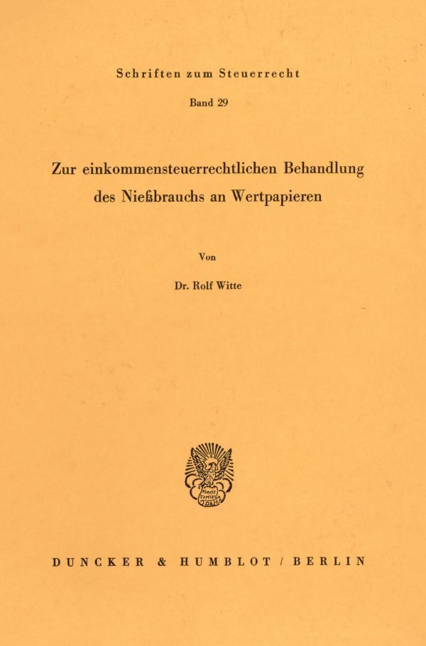 Cover: 9783428058617 | Zur einkommensteuerrechtlichen Behandlung des Nießbrauchs an...