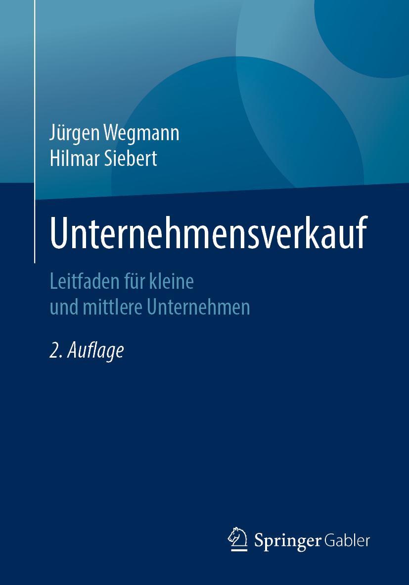 Cover: 9783658274436 | Unternehmensverkauf | Leitfaden für kleine und mittlere Unternehmen