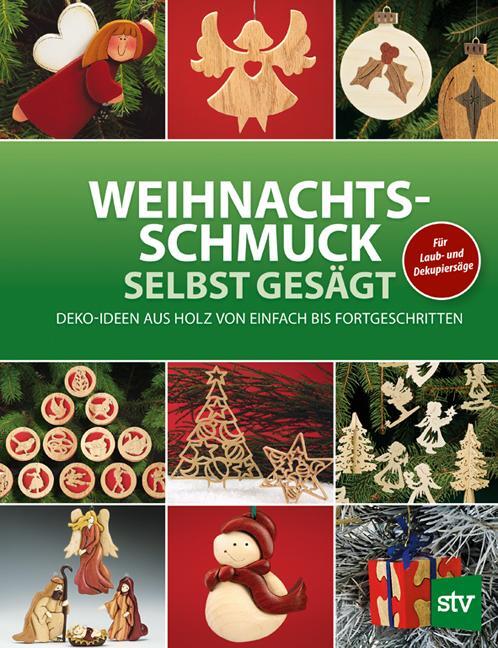 Cover: 9783702014926 | Weihnachtsschmuck selbst gesägt | Leopold Stocker Verlag | Taschenbuch