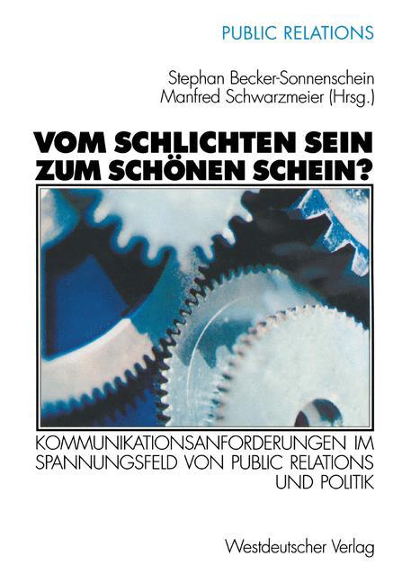 Cover: 9783531137148 | Vom schlichten Sein zum schönen Schein? | Manfred Schwarzmeier (u. a.)