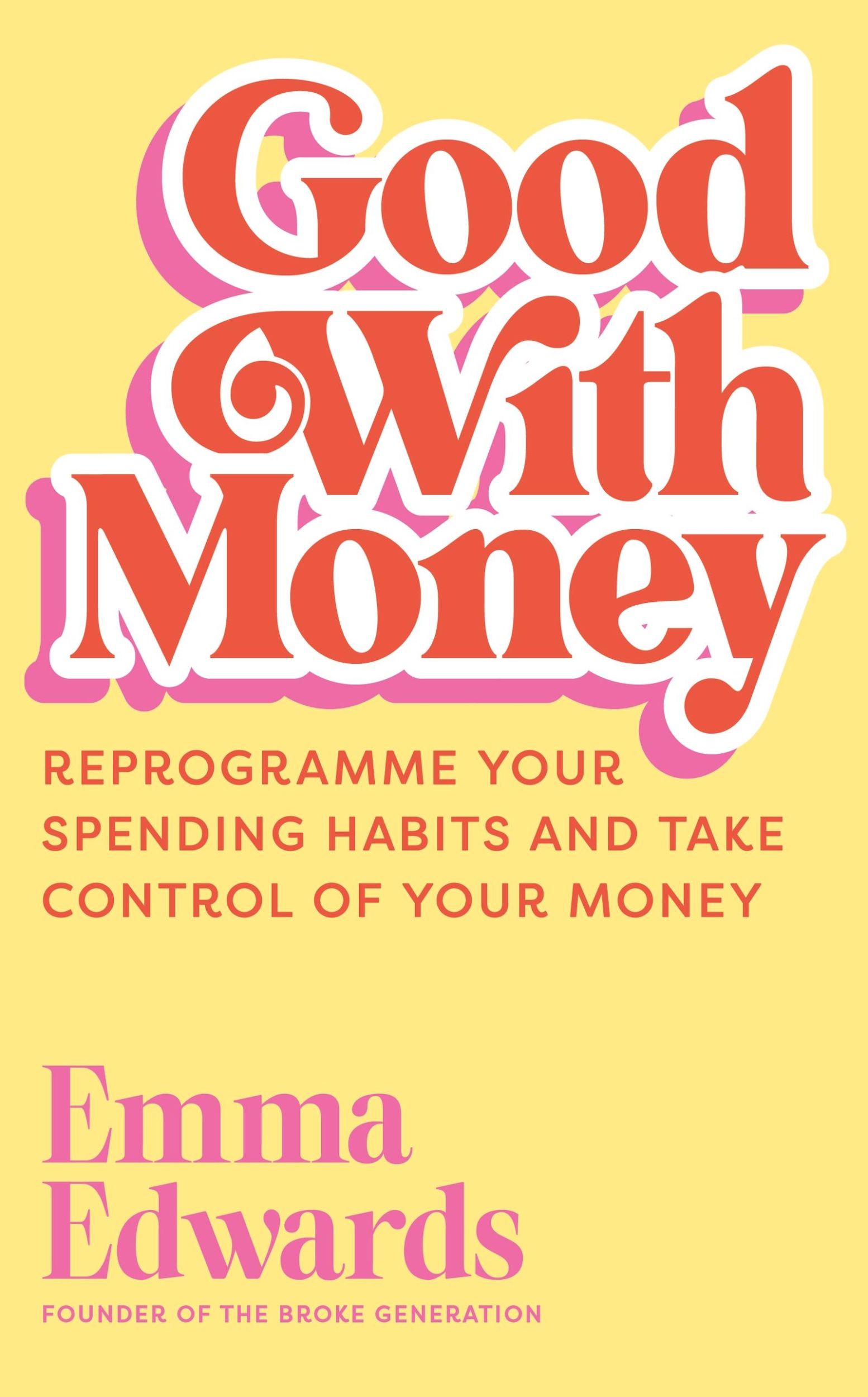 Cover: 9781399822442 | Good with Money | Emma Edwards | Buch | Englisch | 2024