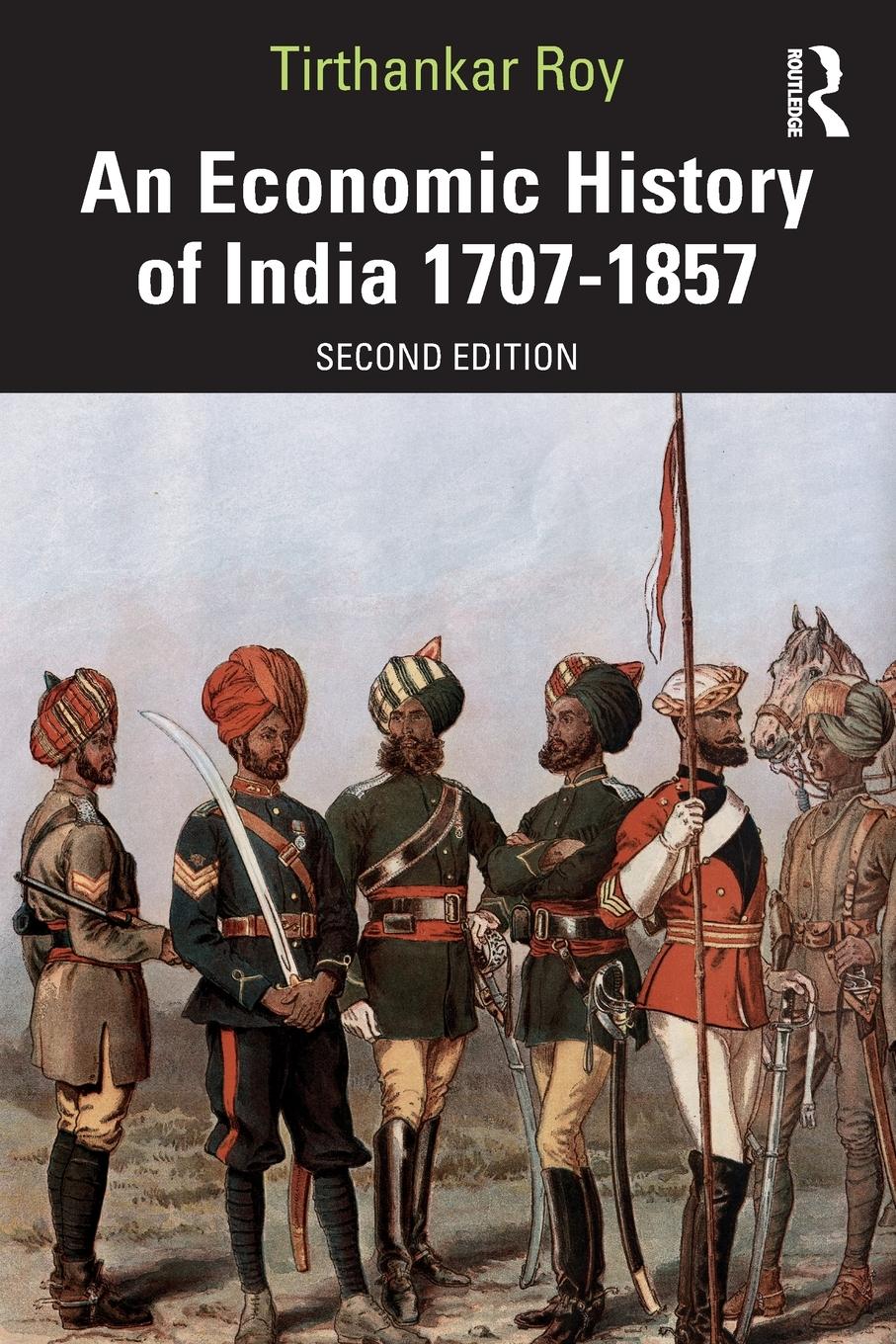 Cover: 9780367770419 | An Economic History of India 1707-1857 | Tirthankar Roy | Taschenbuch