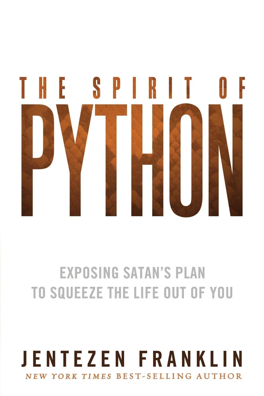 Cover: 9781621362203 | The Spirit of Python | Jentezen Franklin | Taschenbuch | Englisch