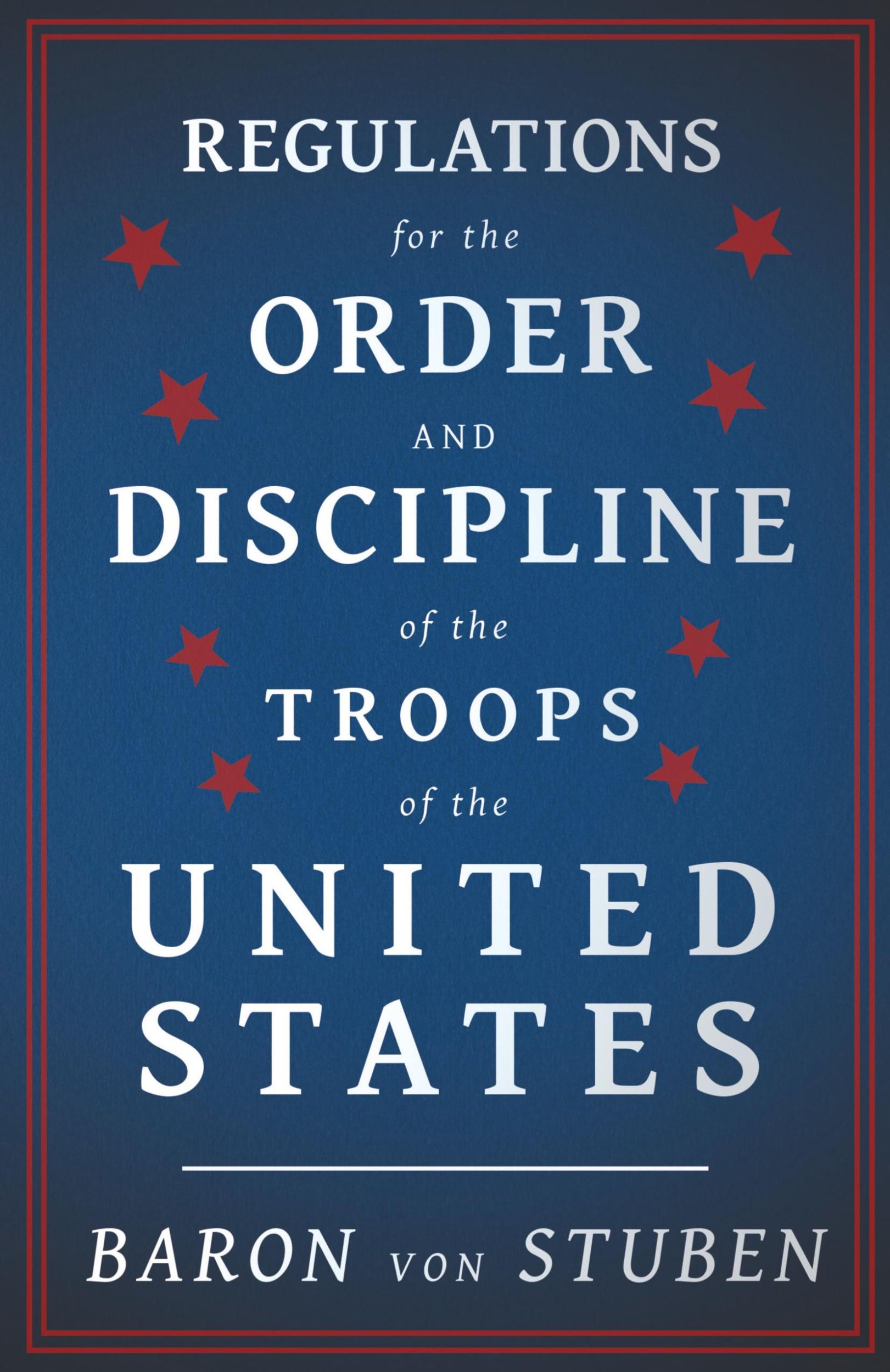 Cover: 9781443772419 | Regulations for the Order and Discipline of the Troops of the...