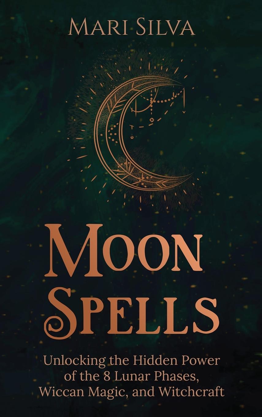 Cover: 9781954029750 | Moon Spells | Mari Silva | Buch | HC gerader Rücken kaschiert | 2021