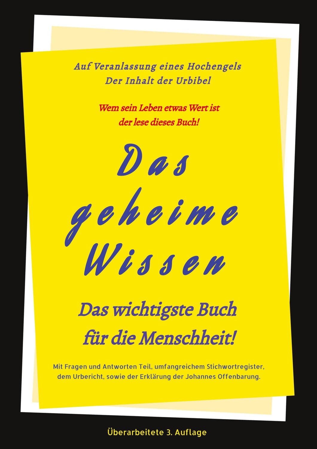 Cover: 9783347901254 | 3.Auflage Das geheime Wissen ¿ Das wichtigste Buch für die Menschheit!