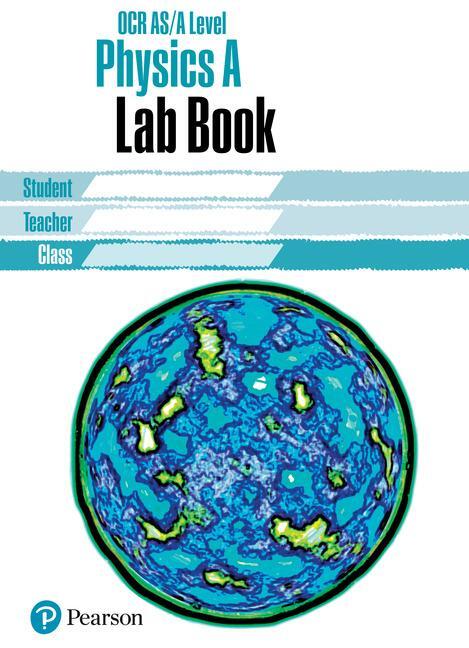 Cover: 9781292200286 | OCR AS/Alevel Physics Lab Book | OCR AS/Alevel Physics Lab Book | Buch