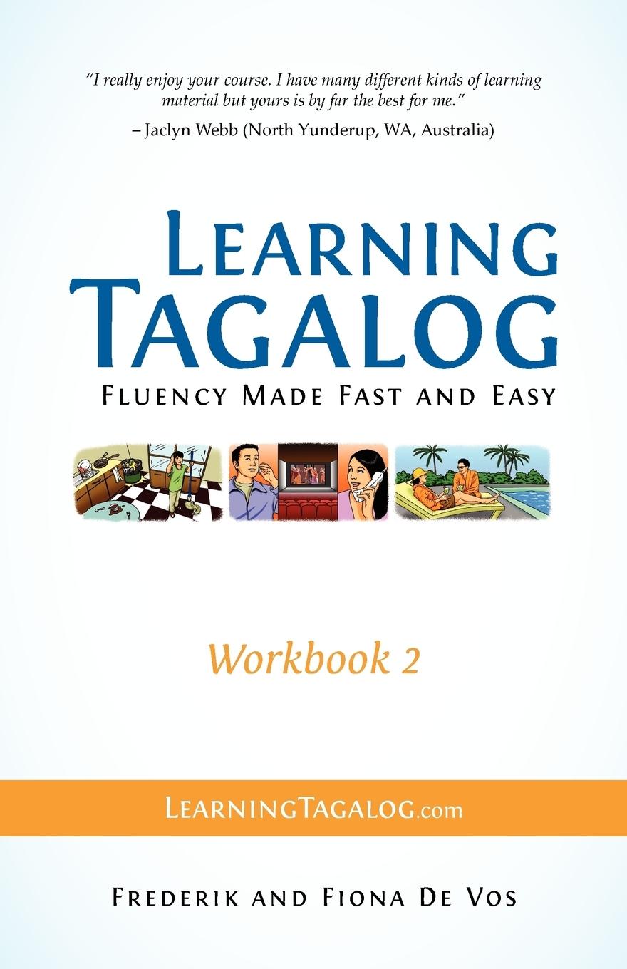 Cover: 9783902909015 | Learning Tagalog - Fluency Made Fast and Easy - Workbook 2 (Book 5...