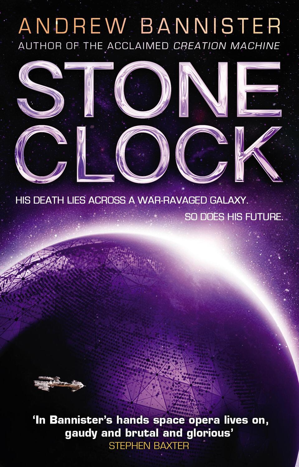 Cover: 9780857503374 | Stone Clock | (The Spin Trilogy 3) | Andrew Bannister | Taschenbuch