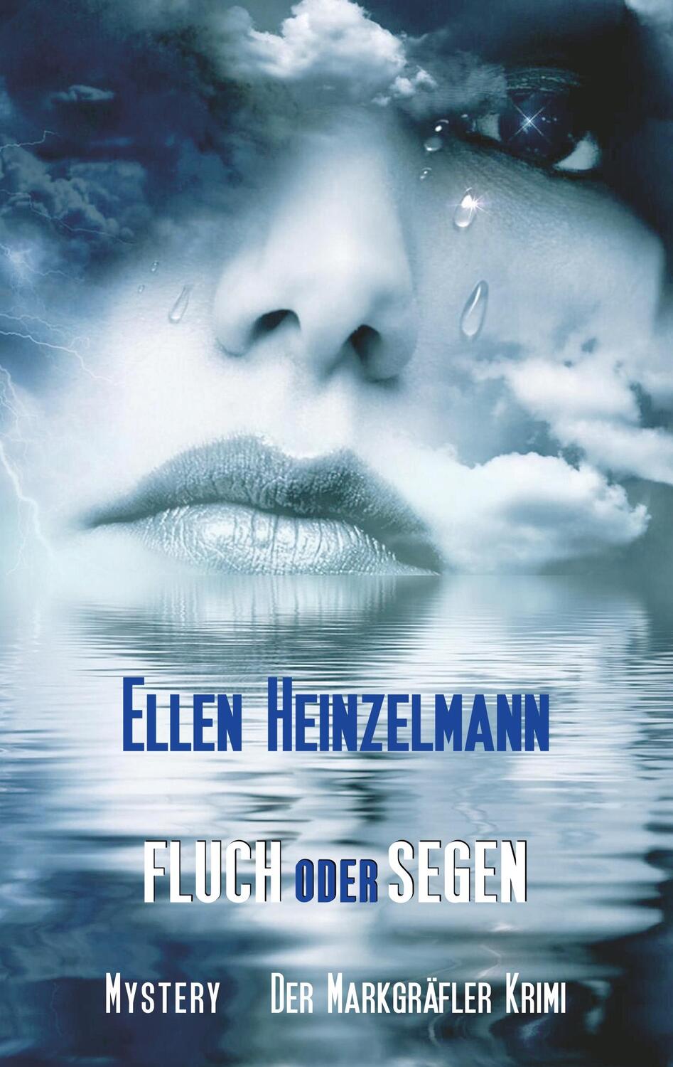 Cover: 9783749408085 | Fluch oder Segen | Mystery | Ellen Heinzelmann | Taschenbuch