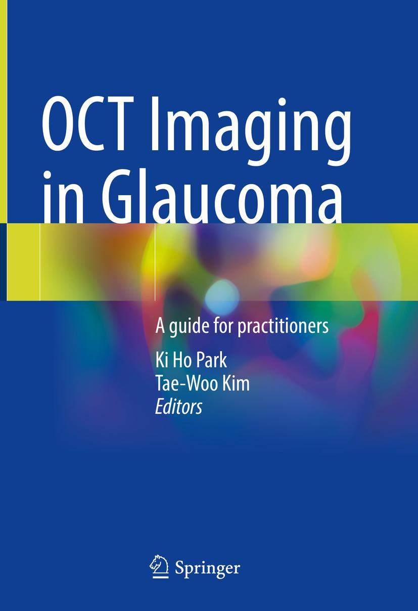 Cover: 9789811611773 | OCT Imaging in Glaucoma | A guide for practitioners | Kim (u. a.)