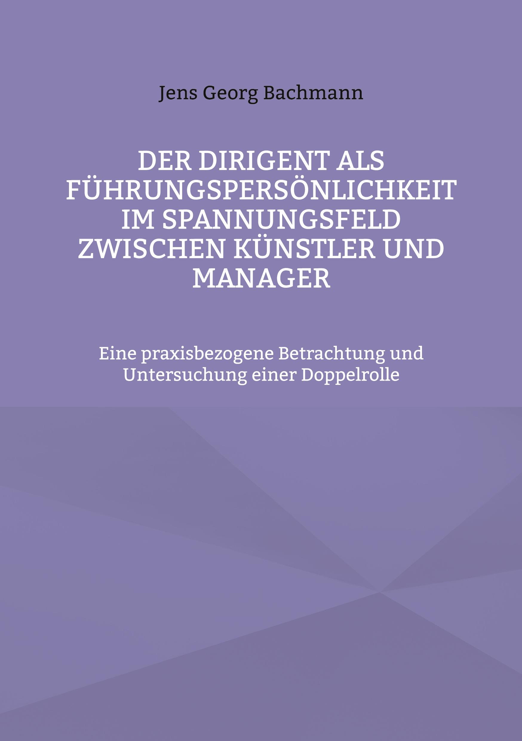 Cover: 9783769325324 | Der Dirigent als Führungspersönlichkeit im Spannungsfeld zwischen...