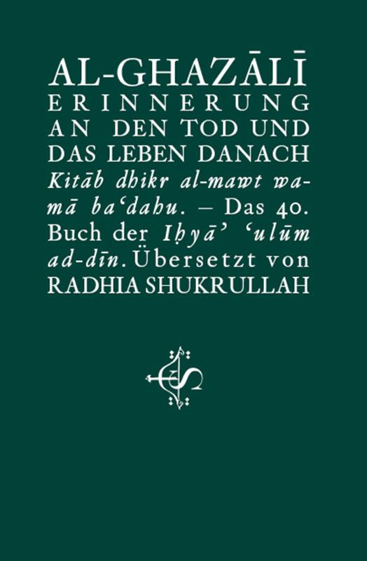 Cover: 9789963400508 | Erinnerung an den Tod und das Leben danach | Abu Hamid Al-Ghazali