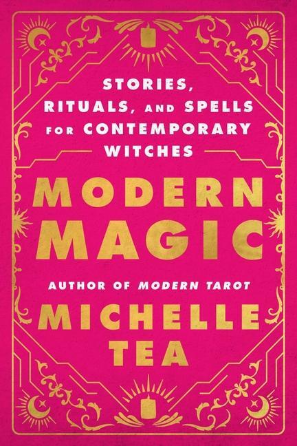 Cover: 9780063378193 | Modern Magic | Stories, Rituals, and Spells for Contemporary Witches