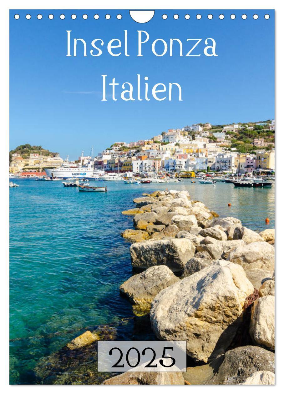 Cover: 9783435940509 | Insel Ponza - Italien (Wandkalender 2025 DIN A4 hoch), CALVENDO...