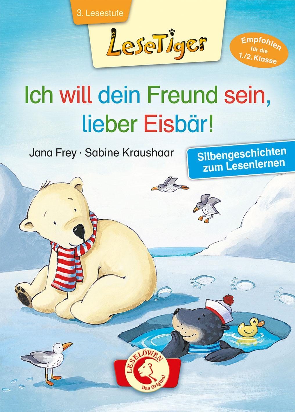 Cover: 9783785583890 | Lesetiger - Ich will dein Freund sein, lieber Eisbär! | Jana Frey