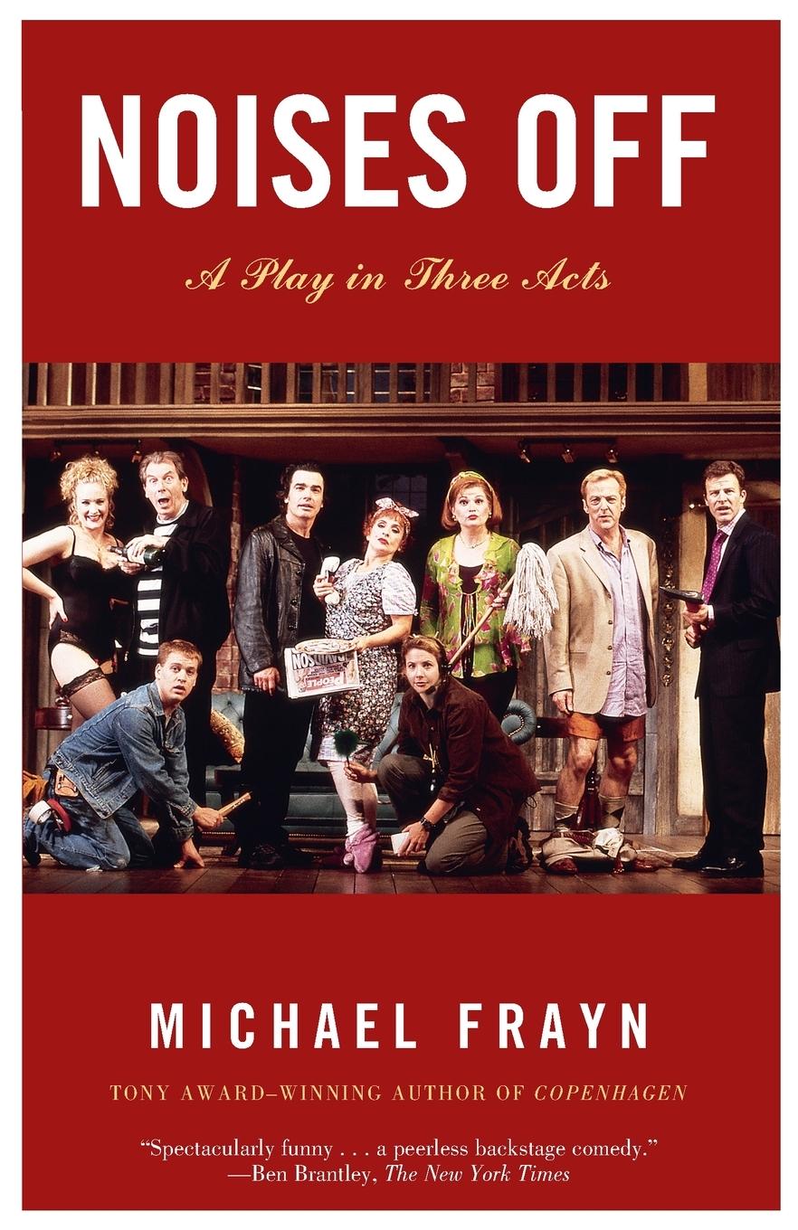 Cover: 9781400031603 | Noises Off | A Play in Three Acts | Michael Frayn | Taschenbuch | 2002