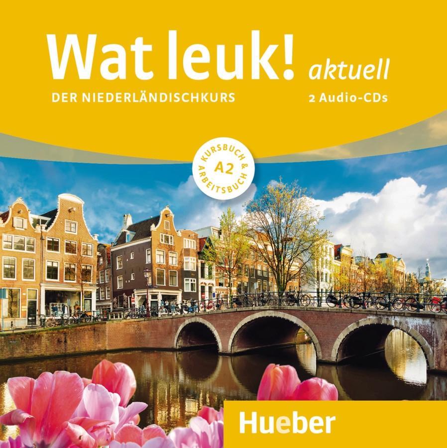 Cover: 9783191254612 | Wat leuk! aktuell A2. 2 Audio-CDs | Der Niederländischkurs | Audio-CD