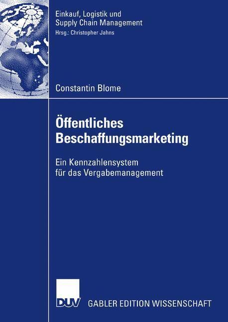 Cover: 9783835006256 | Öffentliches Beschaffungsmarketing | Constantin Blome | Taschenbuch