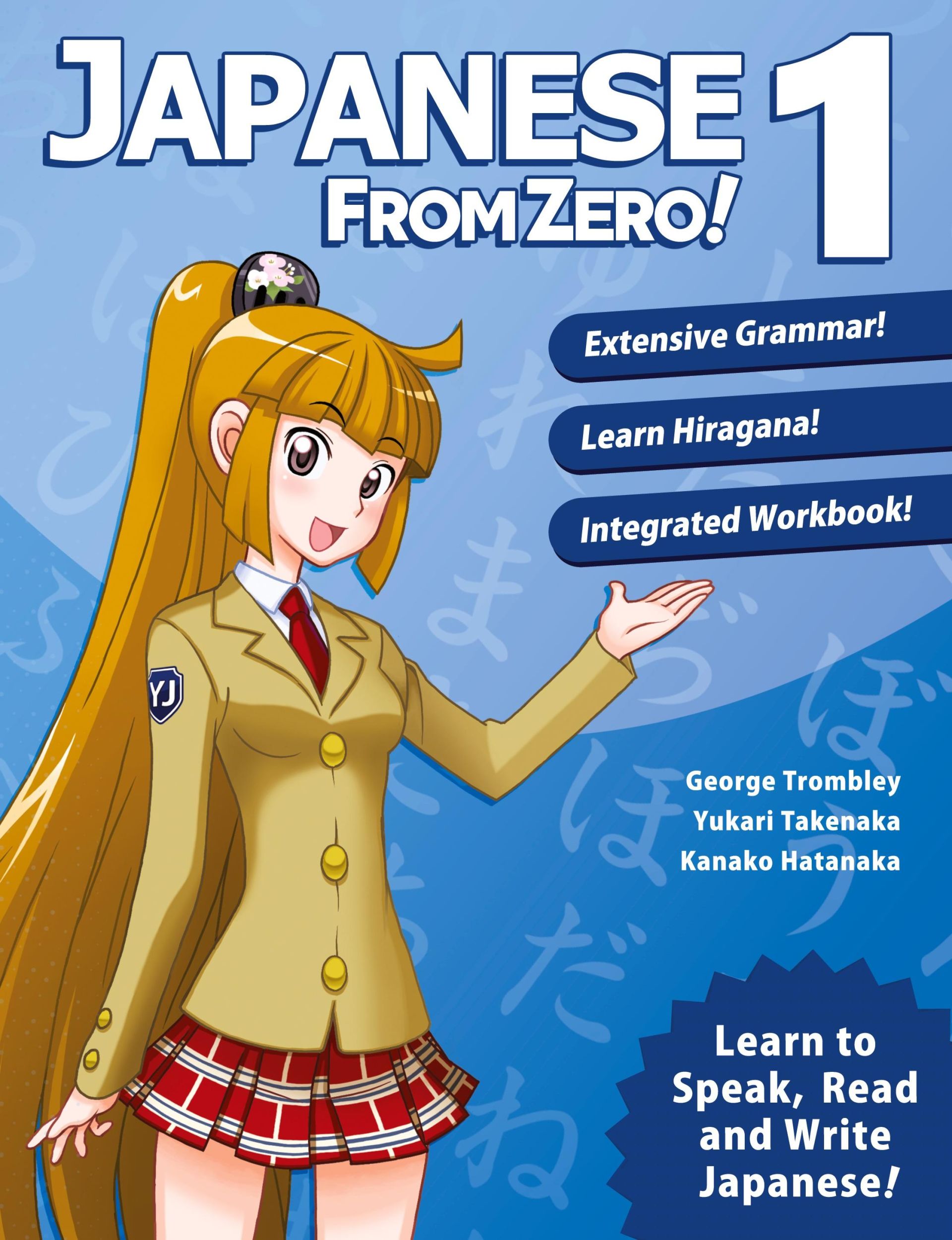 Cover: 9780976998129 | Japanese From Zero! 1 | George Trombley (u. a.) | Taschenbuch | 2006