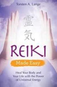 Cover: 9781788172479 | Reiki Made Easy | Torsten A. Lange | Taschenbuch | Englisch | 2018