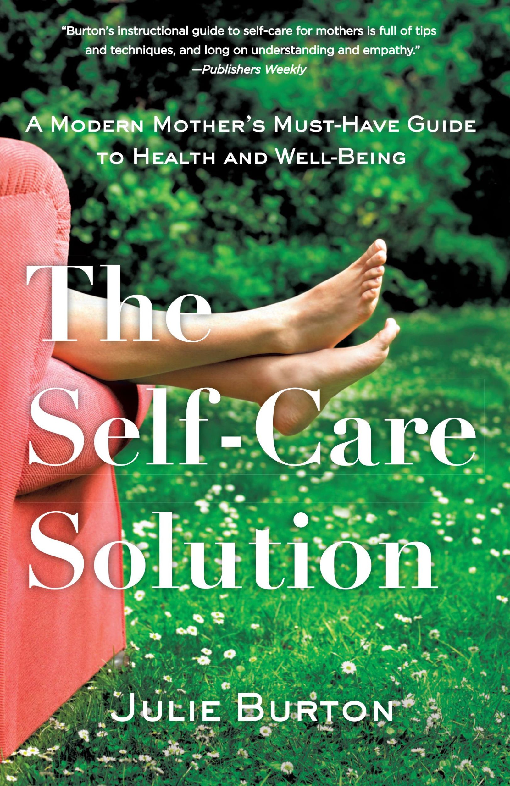 Bild: 9781631520686 | The Self-Care Solution | Julie Burton | Taschenbuch | Englisch | 2016