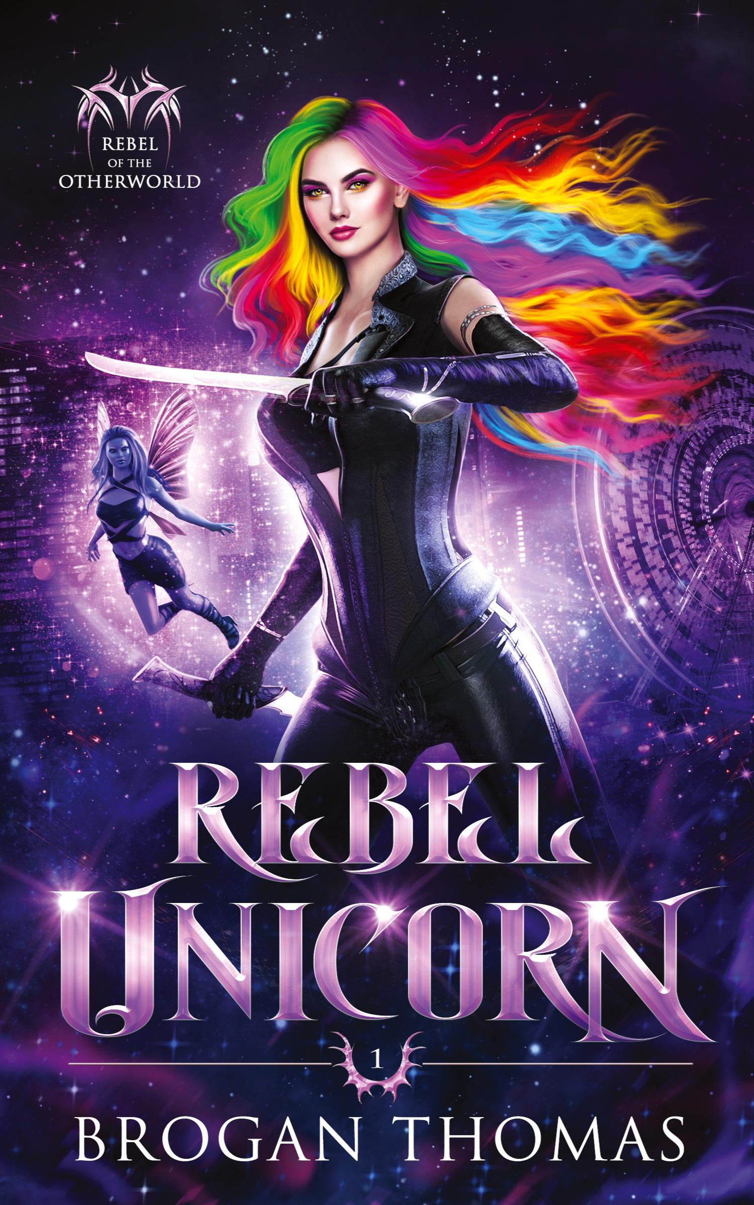 Cover: 9781915946003 | Rebel Unicorn | Brogan Thomas | Taschenbuch | Englisch | 2023