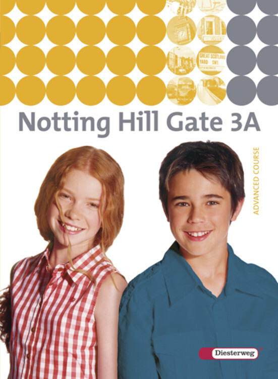 Cover: 9783425106038 | Notting Hill Gate - Ausgabe 2007 | Textbook 3A | Christoph Edelhoff