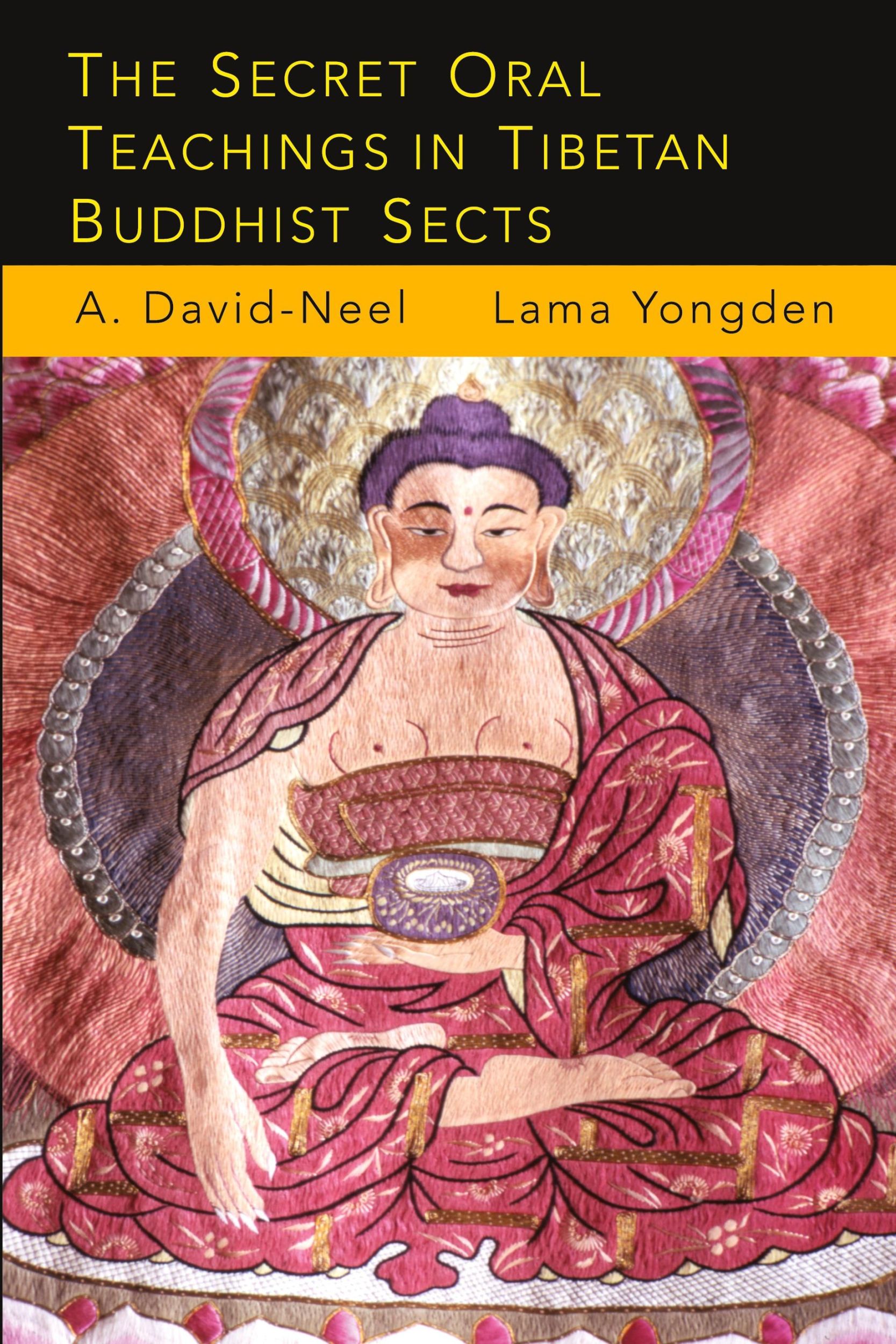 Cover: 9781684220717 | The Secret Oral Teachings in Tibetan Buddhist Sects | Taschenbuch