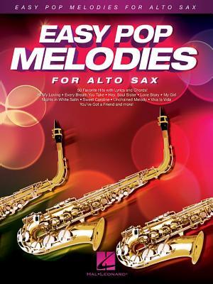 Cover: 9781480384309 | Easy Pop Melodies for Alto Sax | Hal Leonard Publishing Corporation