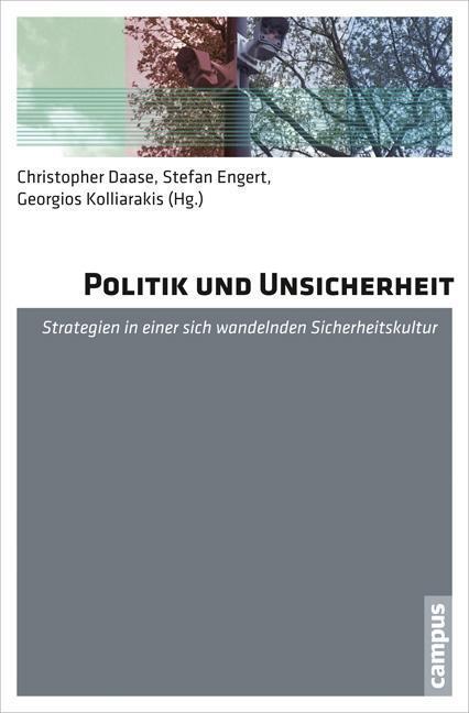 Cover: 9783593500867 | Politik und Unsicherheit | Stefan Engert | Taschenbuch | 329 S. | 2014