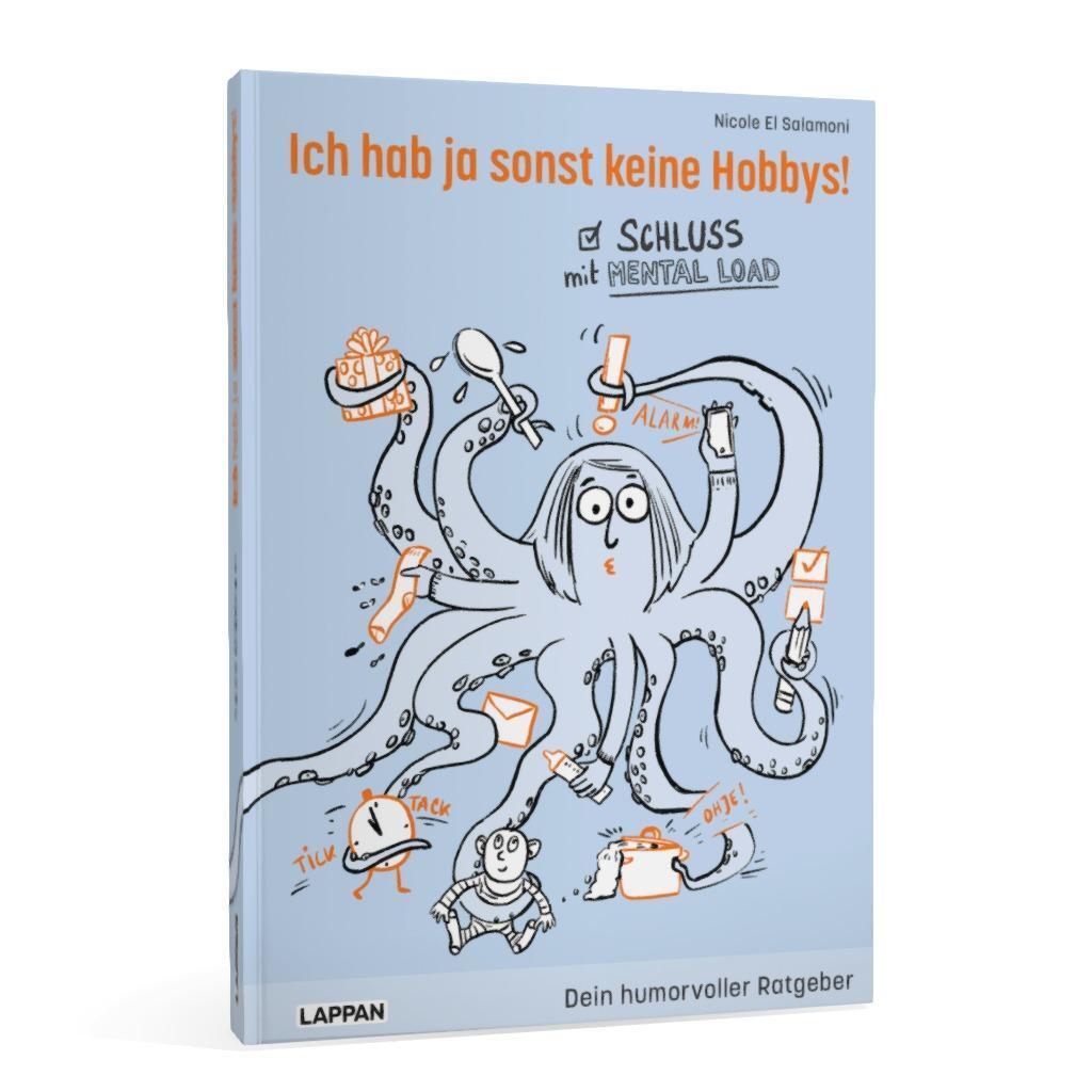 Bild: 9783830364207 | Ich hab ja sonst keine Hobbys! | Nicole El Salamoni | Taschenbuch