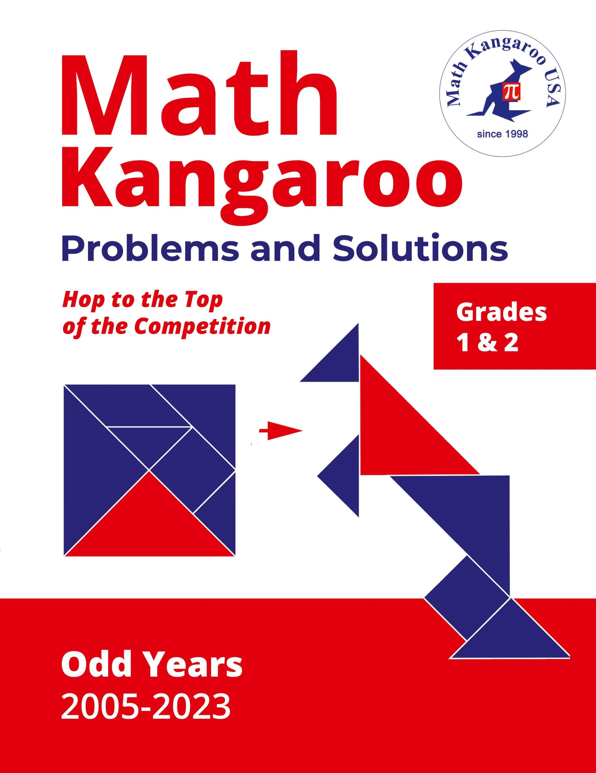 Cover: 9798989988334 | Math Kangaroo Problems and Solutions - Grades 1 &amp; 2 - Odd Years | Usa