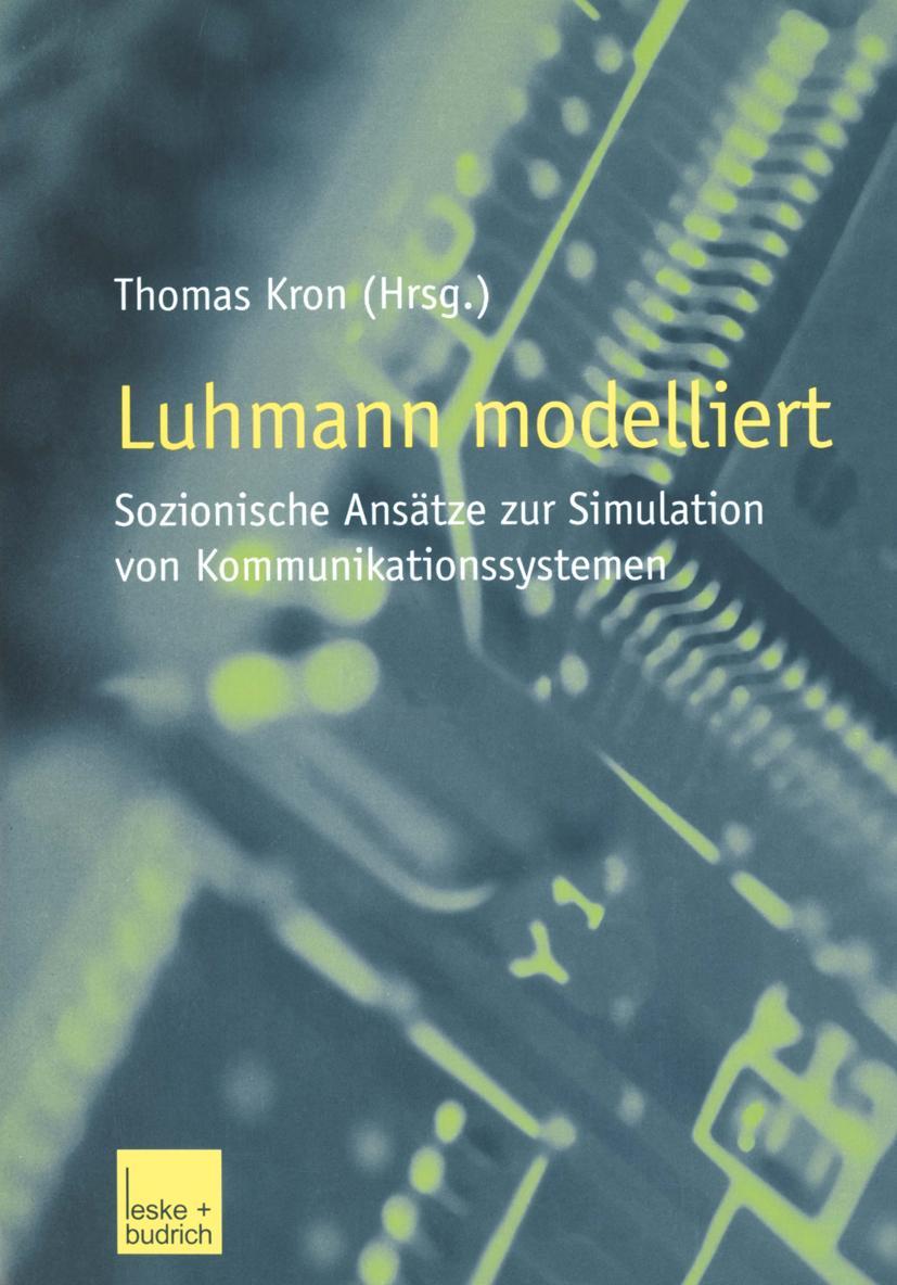 Cover: 9783810030221 | Luhmann modelliert | Thomas Kron | Taschenbuch | Deutsch | 2002