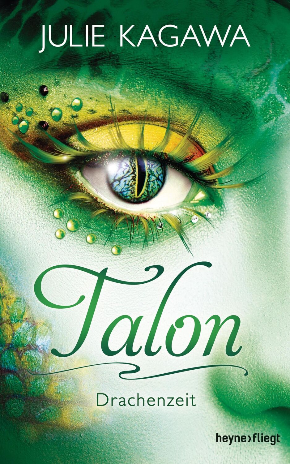 Cover: 9783453269705 | Talon - Drachenzeit | Julie Kagawa | Buch | Talon | 560 S. | Deutsch