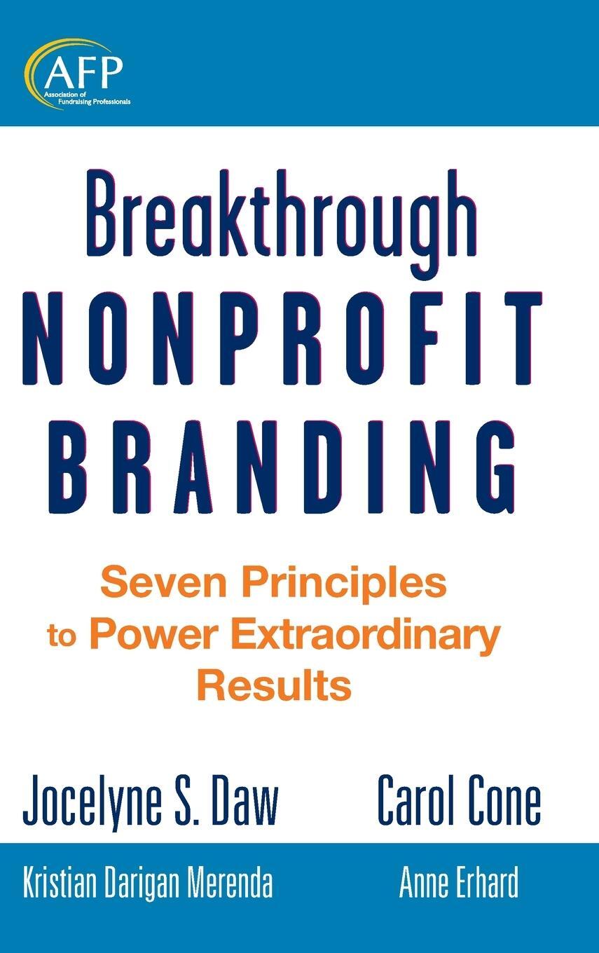 Cover: 9780470286913 | Breakthrough Nonprofit Branding | Jocelyne Daw (u. a.) | Buch | 336 S.