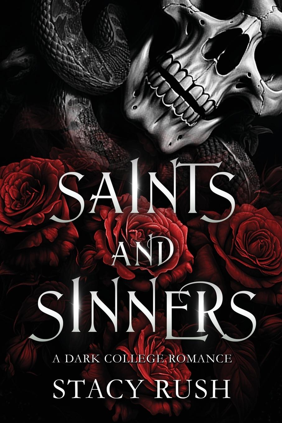 Cover: 9798218288334 | Saints and Sinners | Stacy Rush | Taschenbuch | Englisch | 2023