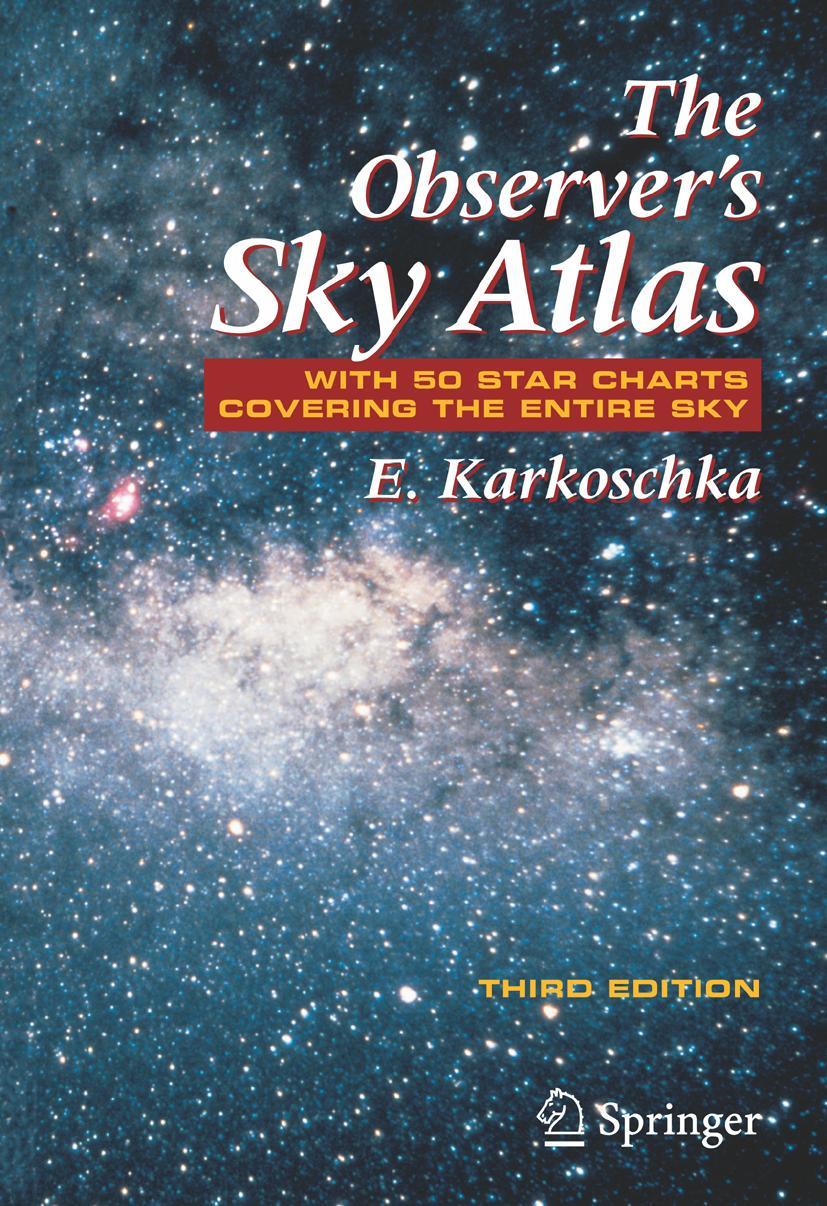 Cover: 9780387485379 | The Observer's Sky Atlas | With 50 Star Charts Covering the Entire Sky