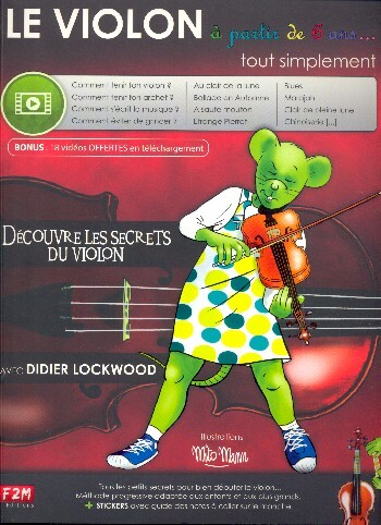 Cover: 9782953817898 | Le Violon pour les 6/12 ans... tout simplement | Didier Lockwood | F2M