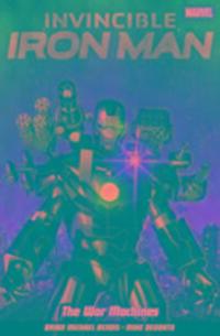 Cover: 9781846537394 | Invincible Iron Man Volume 2 | The War Machines | Brian Michael Bendis