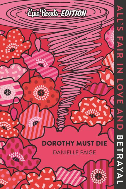 Cover: 9780063055070 | Dorothy Must Die Epic Reads Edition | Danielle Paige | Taschenbuch