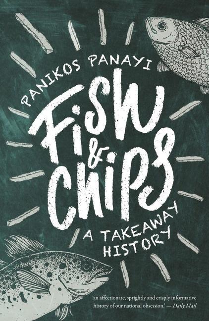 Cover: 9781789146035 | Fish and Chips | A History | Panikos Panayi | Taschenbuch | Englisch