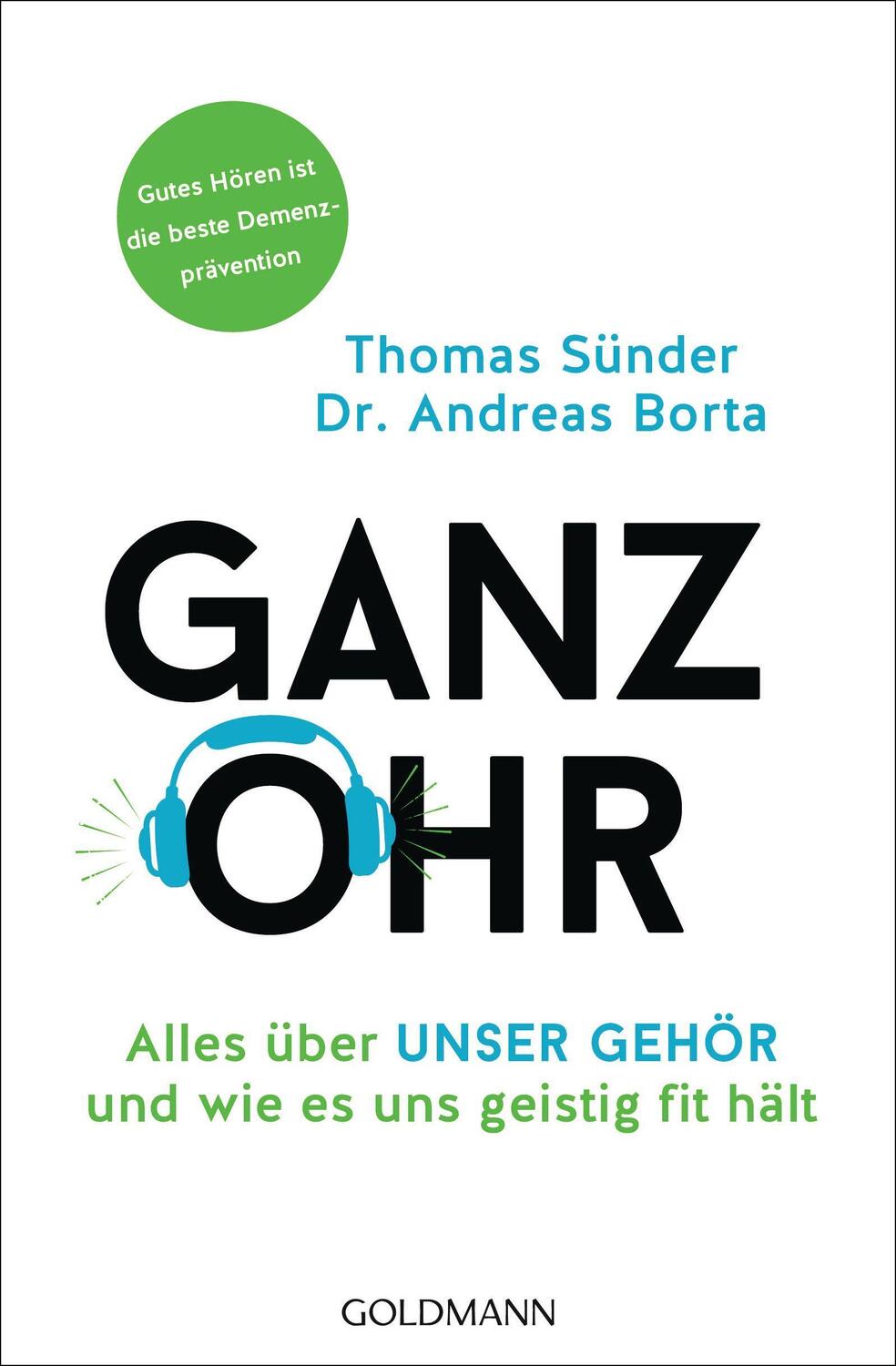 Cover: 9783442159635 | Ganz Ohr | Alles über unser Gehör und wie es uns geistig fit hält