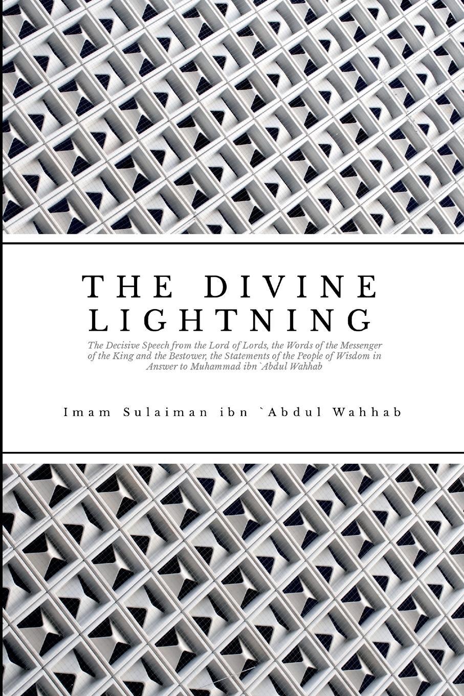 Cover: 9781447533276 | THE DIVINE LIGHTNING | Imam Sulaima Ibn `Abdul Wahhab An-Najdi | Buch