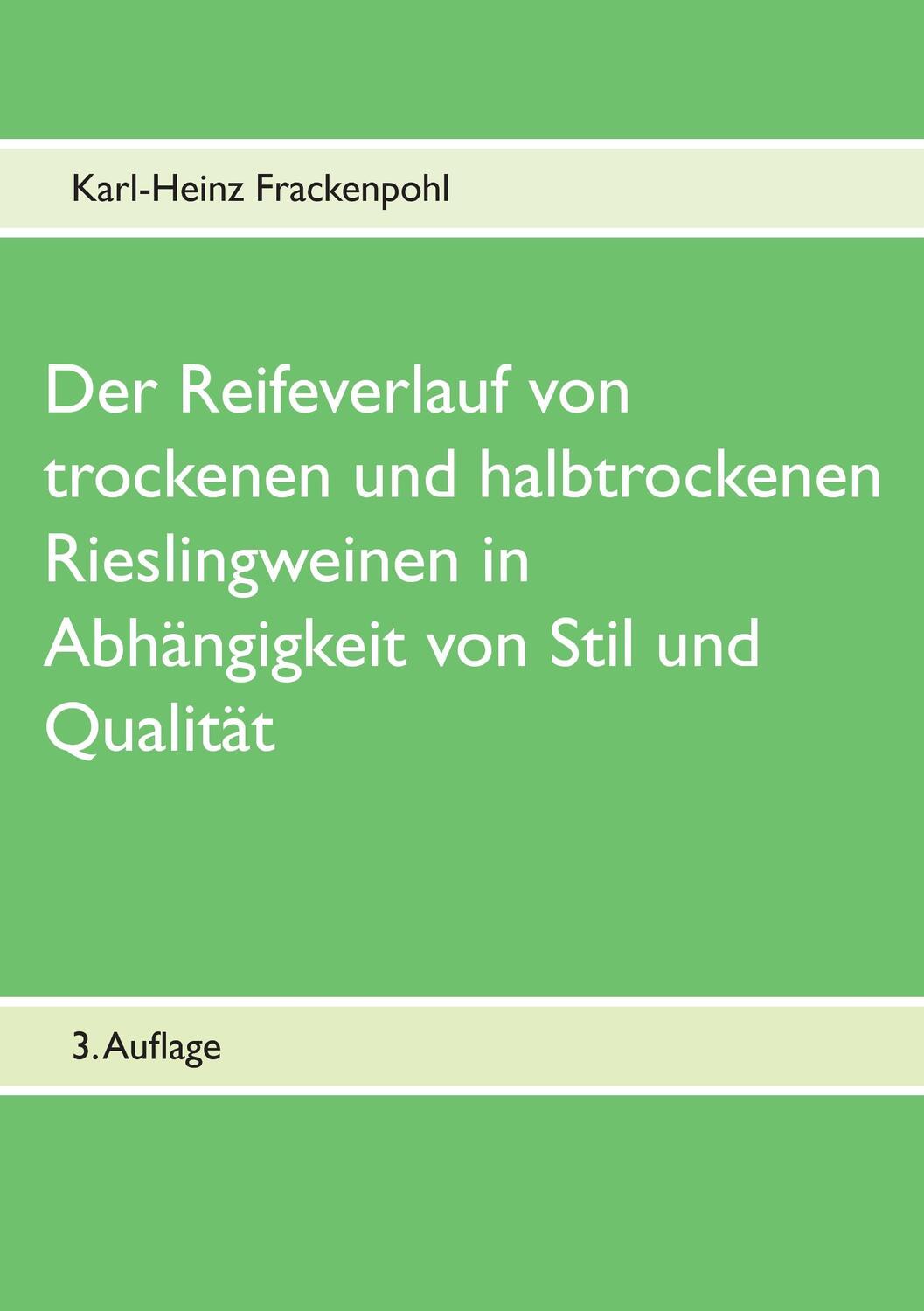 Cover: 9783741232244 | Der Reifeverlauf von trockenen und halbtrockenen Rieslingweinen in...